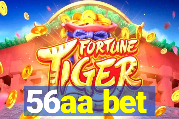 56aa bet